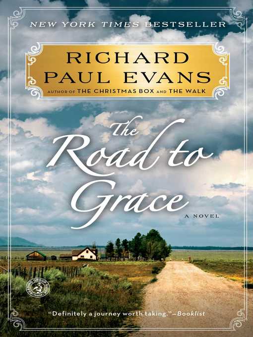 Title details for The Road to Grace by Richard Paul Evans - Wait list